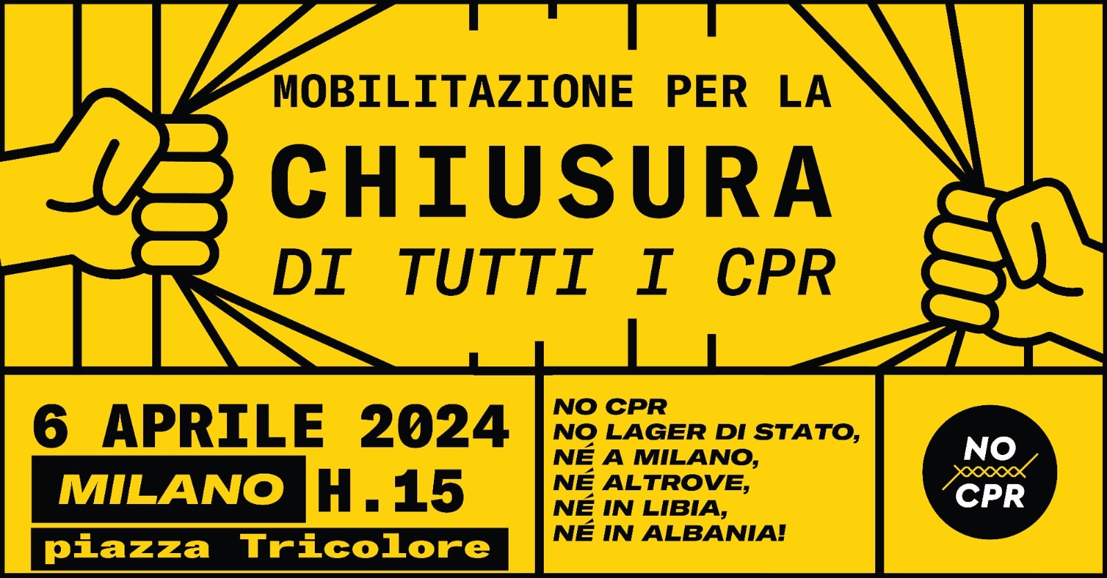 Mobilitazione per la chiusura di tutti i CPR