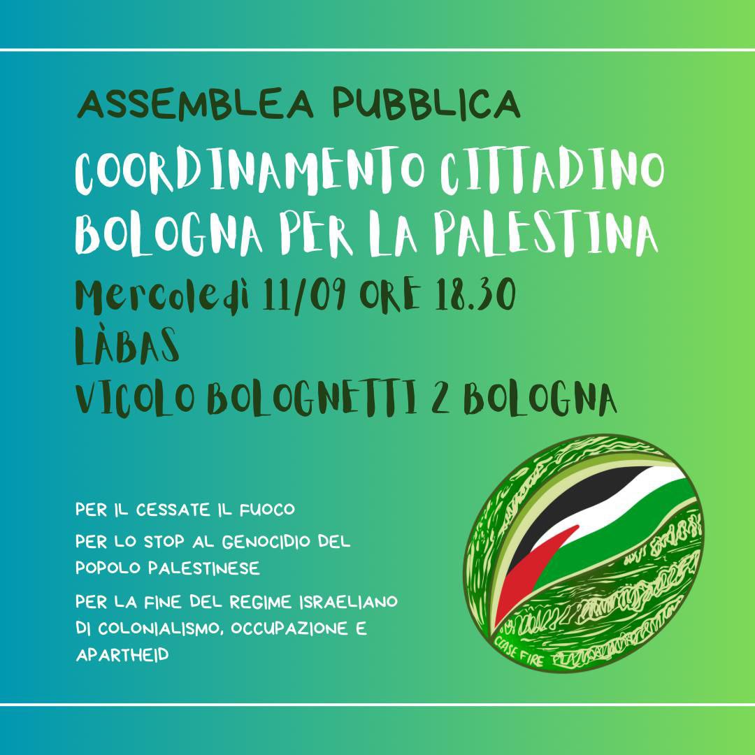 Al momento stai visualizzando Assemblea pubblica del coordinamento cittadino Bologna per la Palestina – Làbas