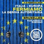 Italia - Europa. Fermiamo la deriva autoritaria