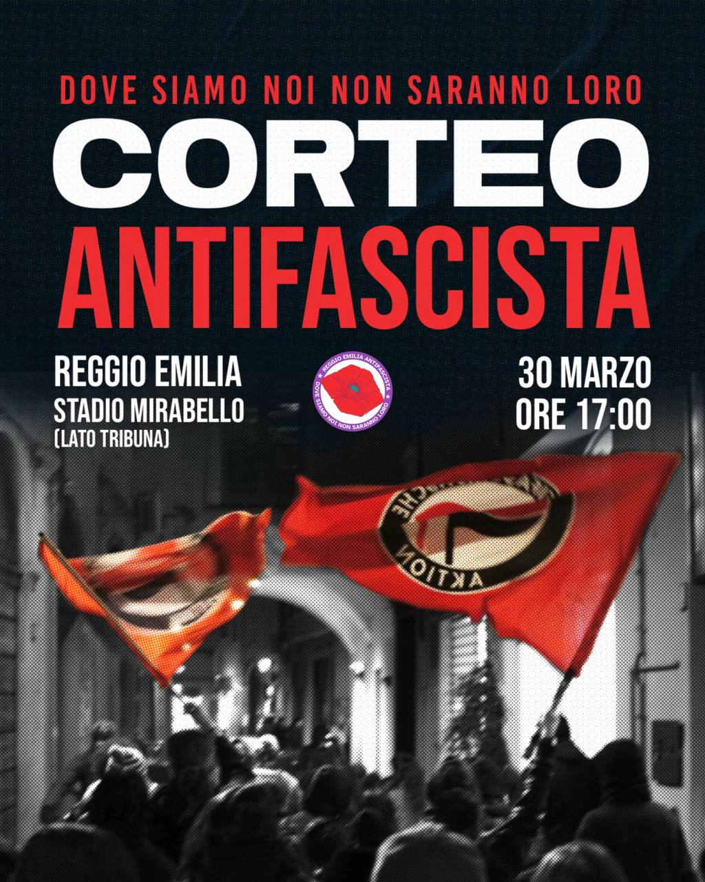 Dove siamo noi non saranno loro - Corteo antifascista a Reggio Emilia