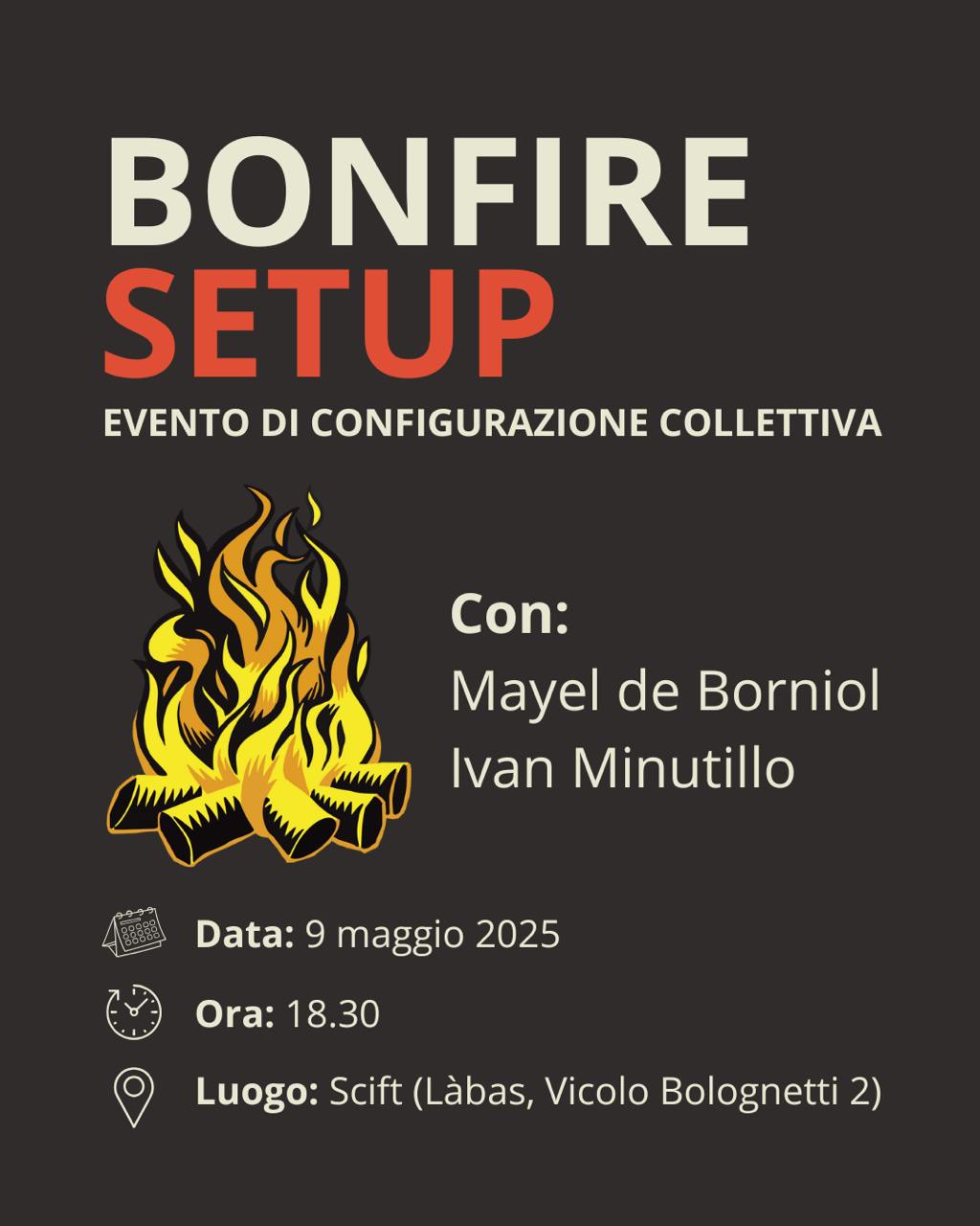 Bonfire Setup - evento di configurazione collettiva