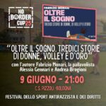 Oltre il sogno. Tredici storie di donne, volley e d'oro - No Border Cup