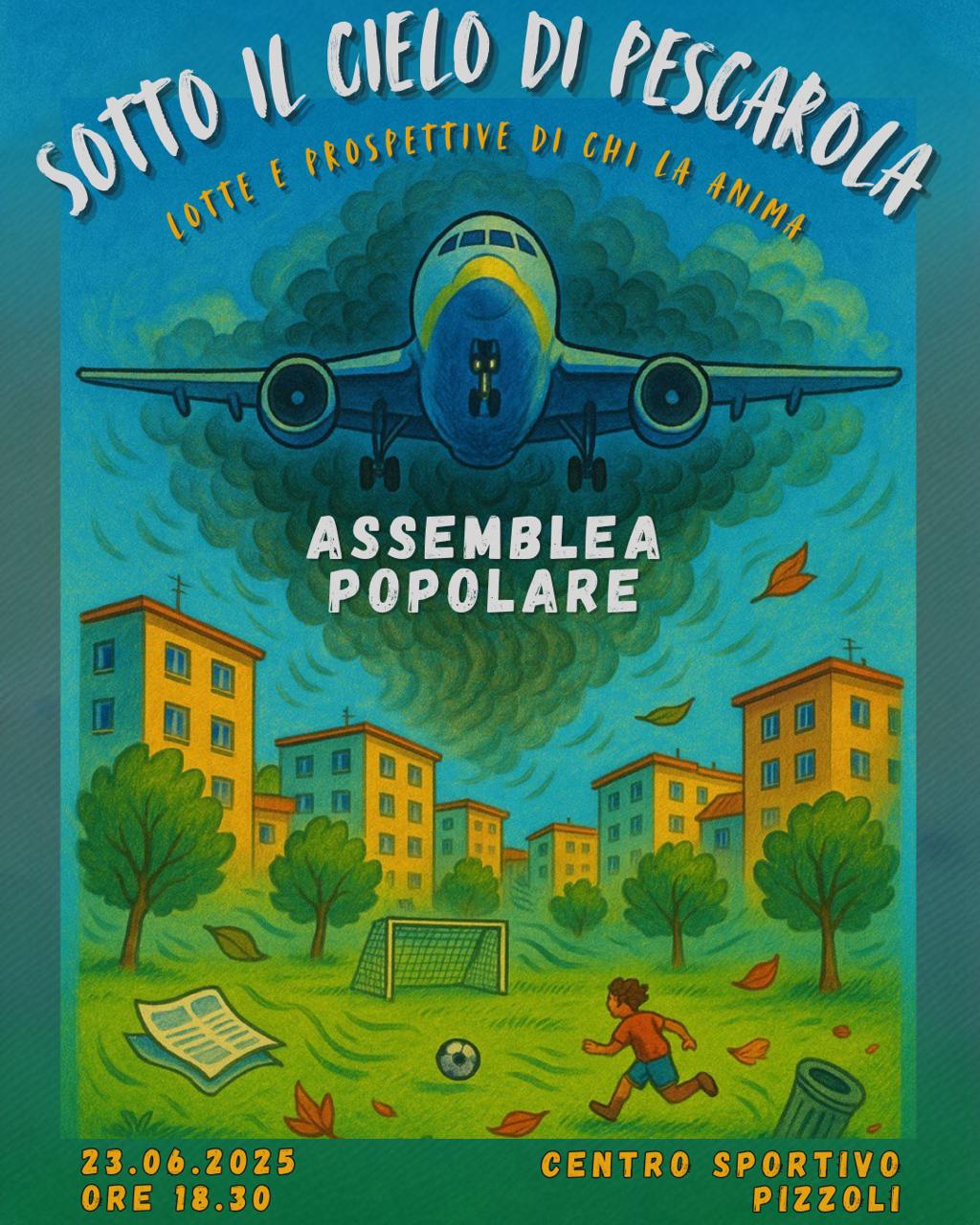 Sotto il cielo di Pescarola: lotte e prospettive di chi la anima