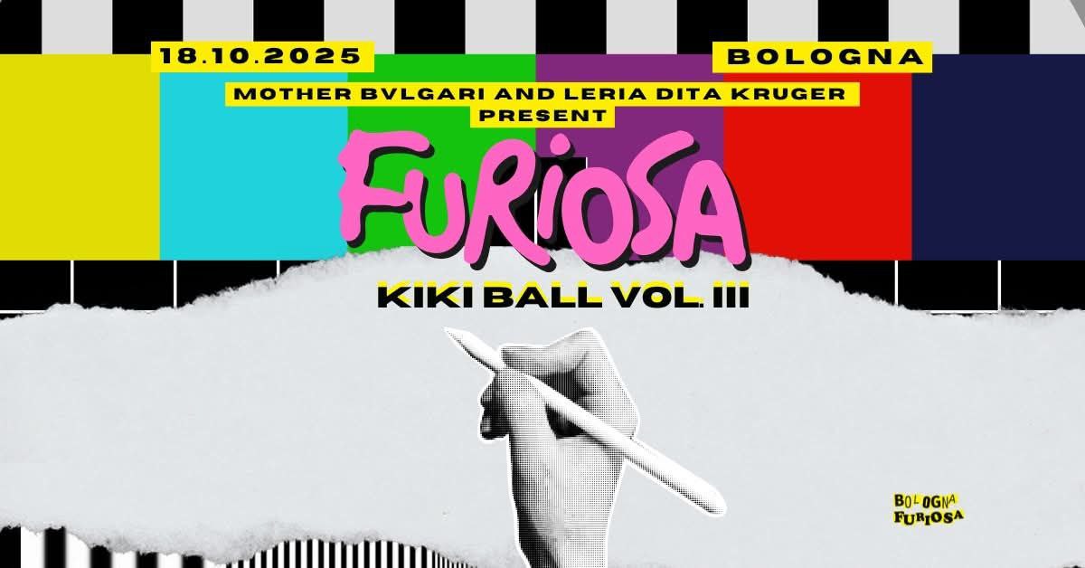 The Furiosa Kiki Ball Vol.3
