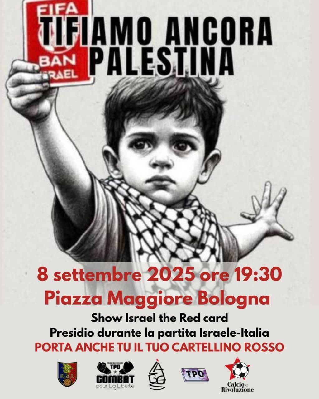Scopri di più sull'articolo Tifiamo ancora Palestina! Show Israel the Red card.
