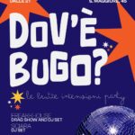 Dov'è Bugo? Le brutte intenzioni party