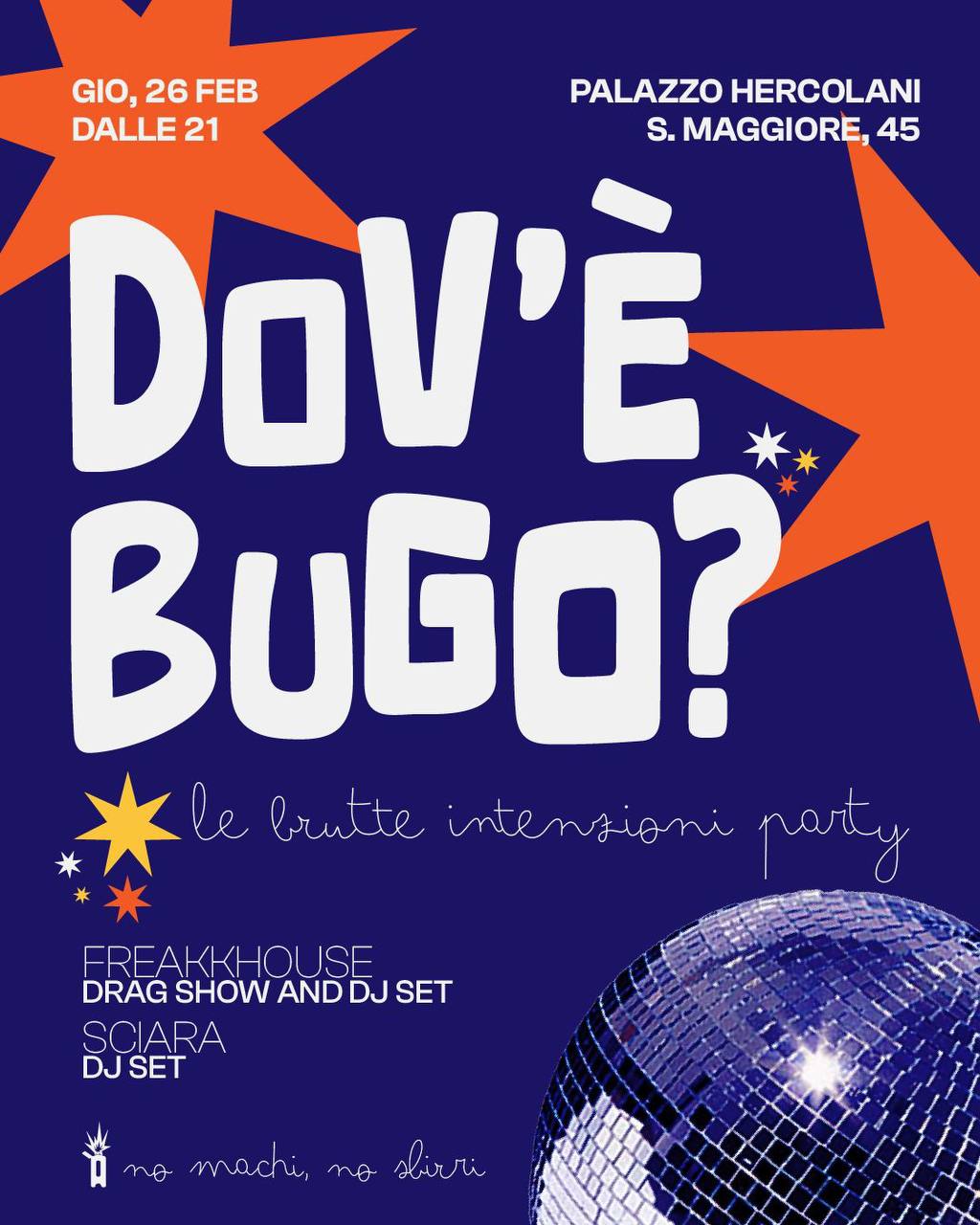 Dov'è Bugo? Le brutte intenzioni party