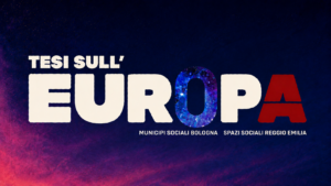 Scopri di più sull'articolo Tesi sull’Europa
