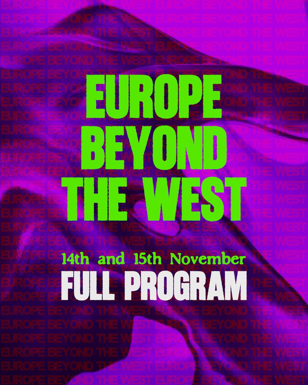 Scopri di più sull'articolo Europe Beyond the West – Full program